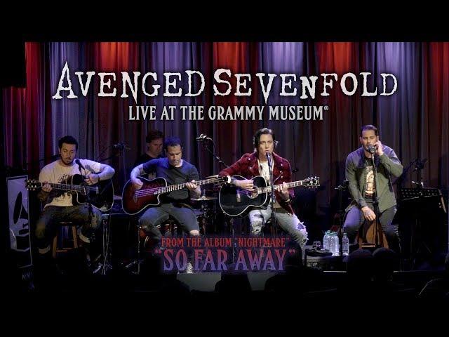 Avenged Sevenfold - So Far Away (Live At The GRAMMY Museum®)