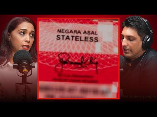 Temptations For The Stateless | with Vanessa Christie Menon | A Stateless Malaysian