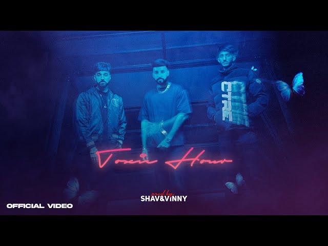 TOXIC HOUR (ft. AP Dhillon, The PropheC, Harnoor) | Shav & Vinny | Better Left Unsaid EP