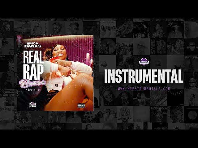 Erica Banks - Real Rap B**** (Poppin It) [Instrumental] (Prod. By Will & Avo, Mr. Lee713)