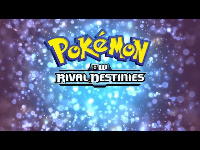 Pokémon - Rival Destinies [Full Theme]