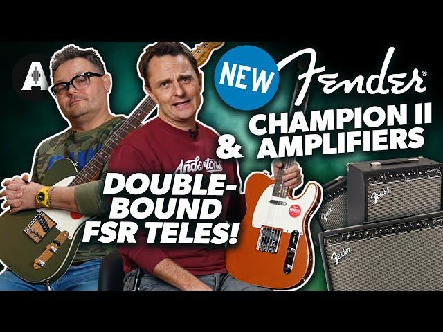 Squier Double-Bound FSR Teles & the New Fender Champion II Range of Amps!