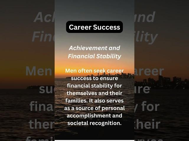 Men Wants: Career Success