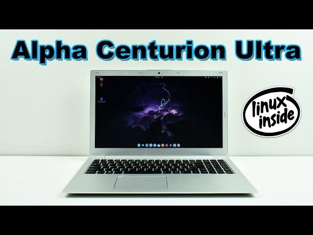 ALPHA Centurion ULTRA Linux Based Laptop