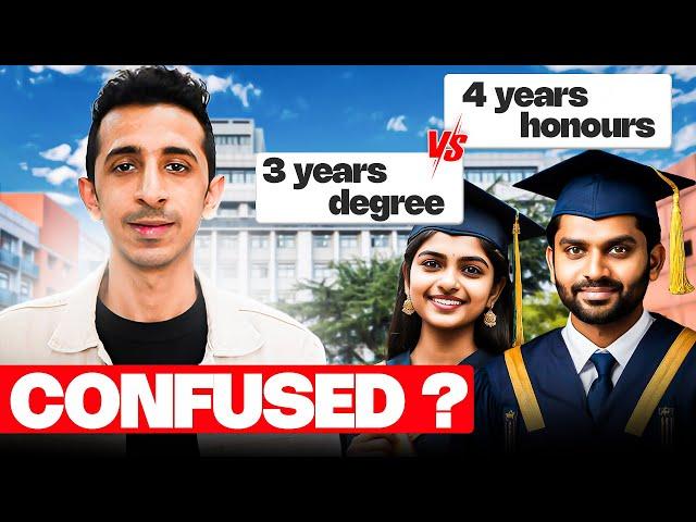 3 Years VS 4 Year Honours with Research - Which One is the Best for you ? | Kavach Khanna