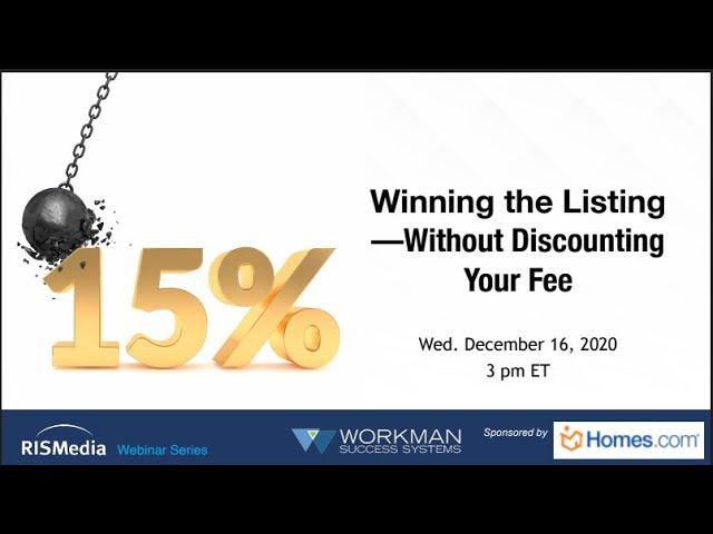 Winning the Listing Without Discounting Your Fee