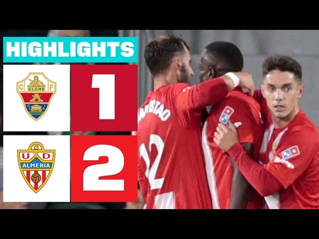 ELCHE CF 1 - 2 UD ALMERÍA I HIGHLIGHTS LALIGA HYPERMOTION