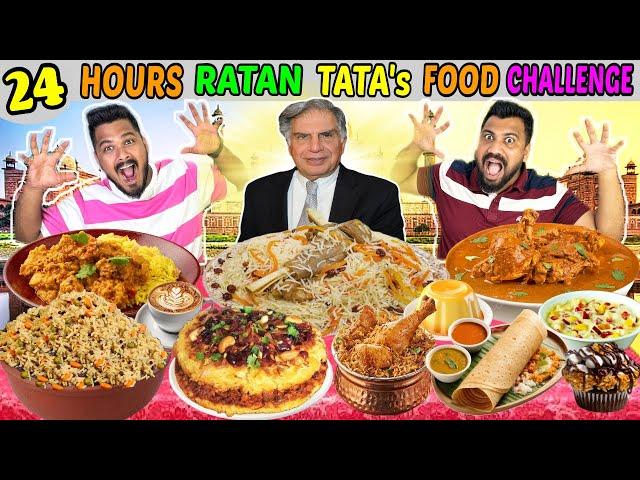 We ate RATAN TATA’S FAVOURITE FOOD For 24 Hours Challenge