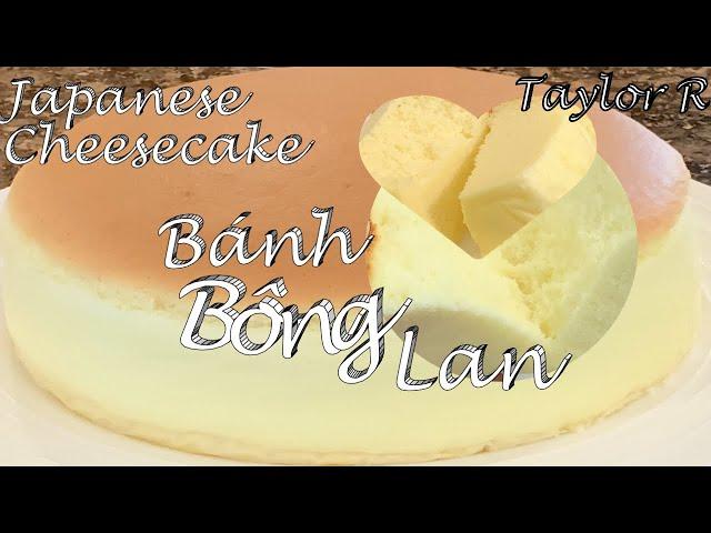 Cách Làm Bánh Bông Lan Phô Mai Nhật Bản Đẹp Mềm Và Rất Là Ngon - Jiggly Fluffy Japanese Cheesecake