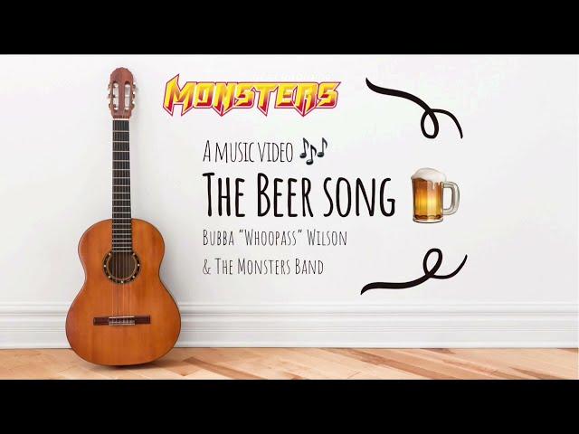 The Beer Song  The Monsters Band
