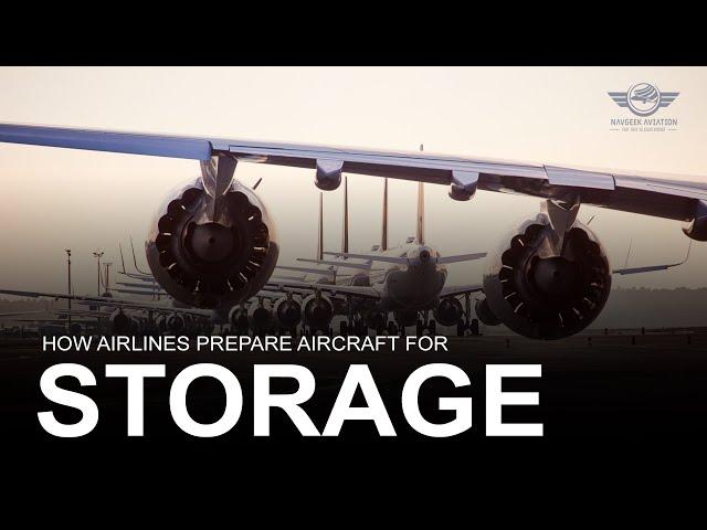 How Do Airlines Store Aircraft?