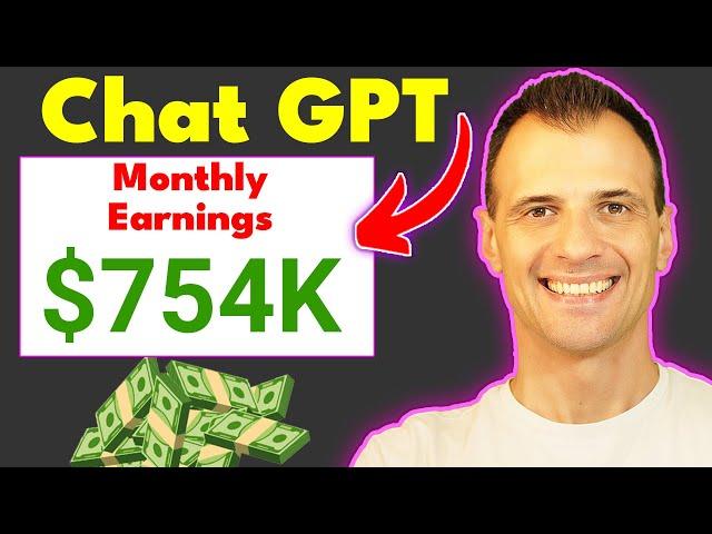 Use ChatGPT to Make $47k - $754k per Year (Automated)