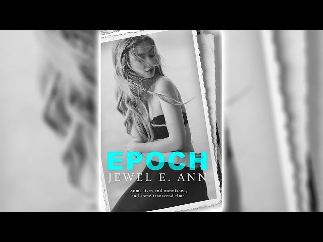 Epoch by Jewel E. Ann  Romance Audiobook