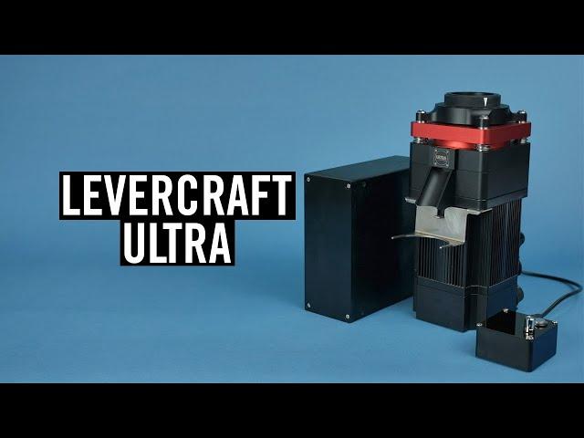 The Levercraft Ultra (Episode #4)