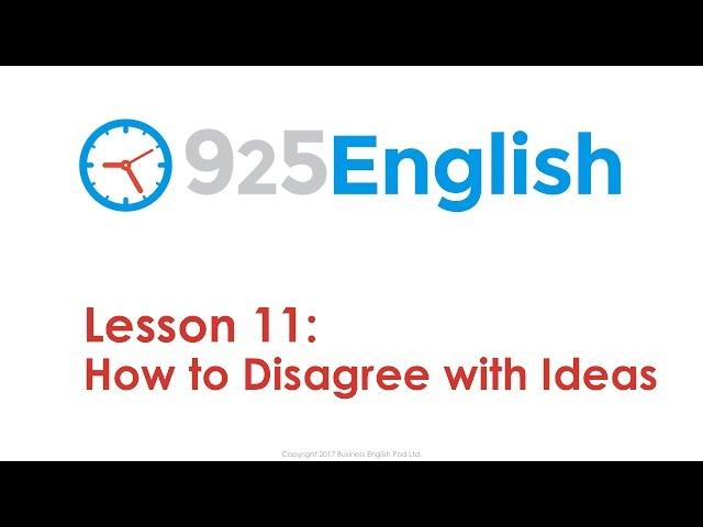 925 English Lesson 11 - How to Disagree and Say No in English