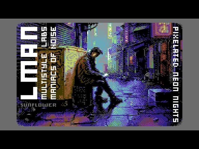 LMan - Pixelated Neon Nights (c64 real SID recording)