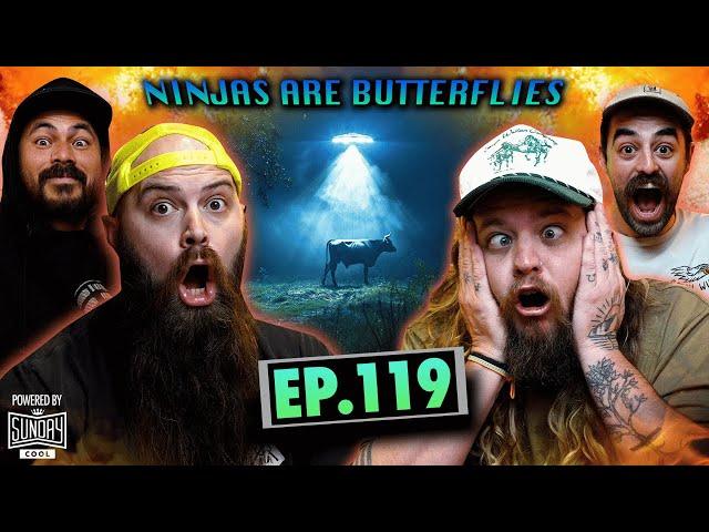 Government Alien Cover-ups, AI Jesus, & The Montauk Monsters | EP.119 | Ninjas Are Butterflies