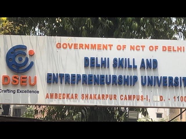 Delhi skill and entrepreneurship university |#6vlog| dseu | college fun | college  exploring