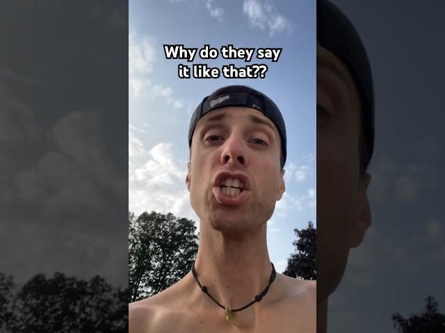 The WRONG way to say it!