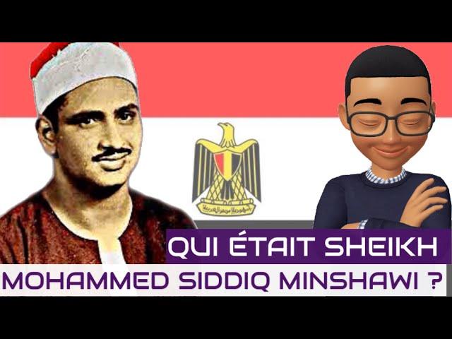 Qui Était Sheikh Mohamed Siddiq Al Minshawi ? (رحمه الله) #B-Bio #15