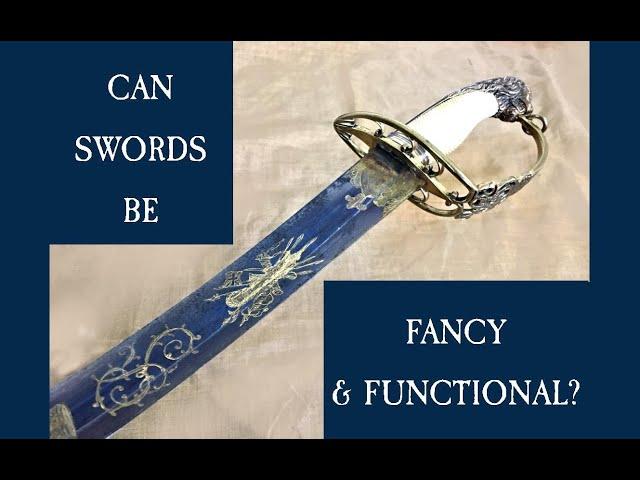 Can Swords be Fancy & Functional?