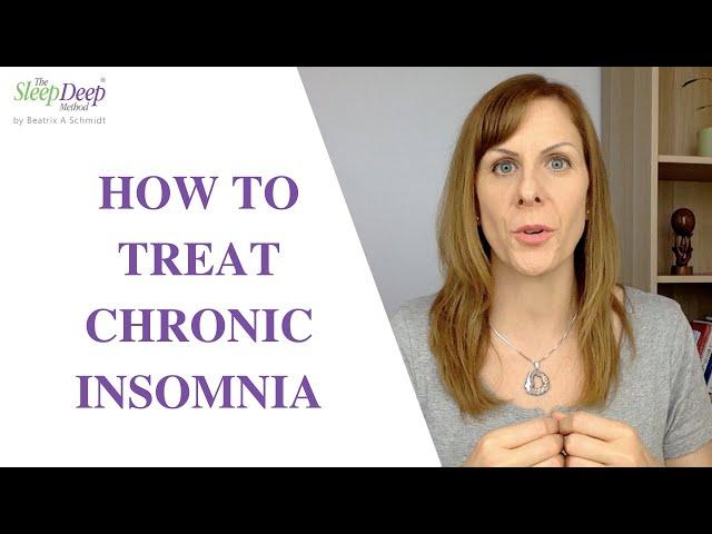 How to treat chronic insomnia naturally without medication