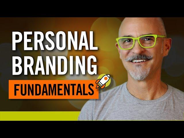 Personal Branding 101 - Understanding the Basics and Fundamentals