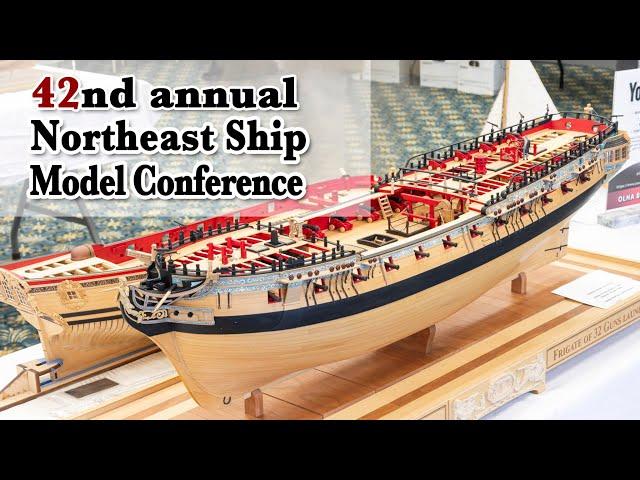42nd Annual Northeast Ship Model Conference 2025 (USA)