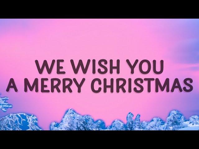 Pentatonix - We Wish You A Merry Christmas (Lyrics)