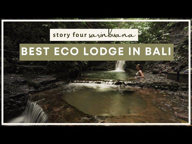 STORY FOUR - BEST ECO LODGE IN BALI ︳PLANT MEDICINE + CHEMICAL FREE SWIMMING POOL