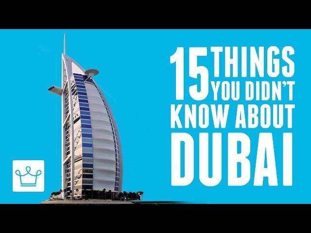 15 Things You Didn't Know About Dubai