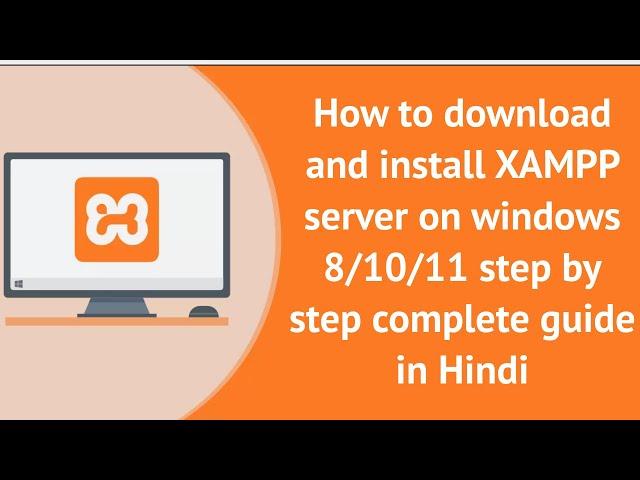 how to download and use xampp (local) server in windows 8/10/11| how to install xampp in windows 10