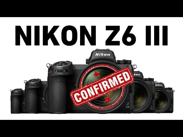 Nikon Z6 III Confirmed Leaks | Finally Nikon Z6 Mark III Release Date & Price Leak