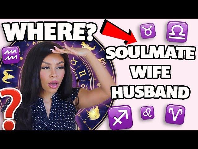 WHERE You Will MEET Your SOULMATE Based on your BIRTH CHART (all 12 signs) | 2019