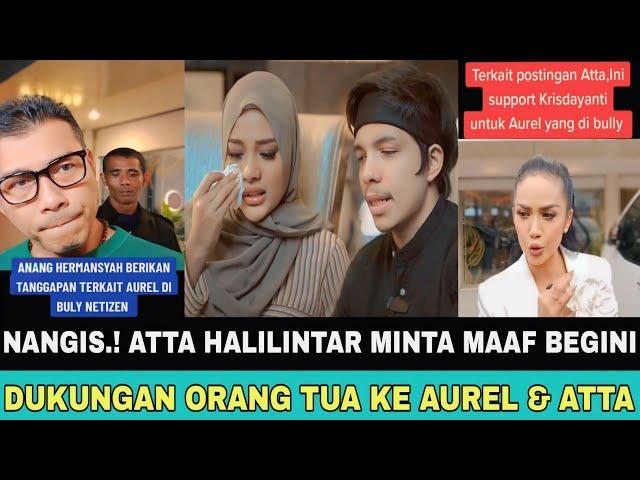 GOSIP ARTIS HARI INI ! ATTA HALILINTAR NANGIS MINTA MAAF USAI ISTRI DAN ANAK DI HUJ4T.! FUJI