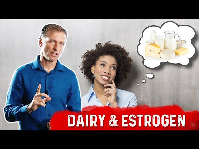 Can Dairy Affect Your Hormones? Dairy Products & Hormonal Imbalance – Dr.Berg