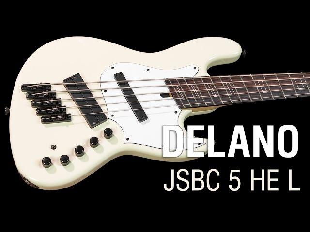 Delano JSBC 5 HE L // Maruszczyk Elwood L 5a Multiscale