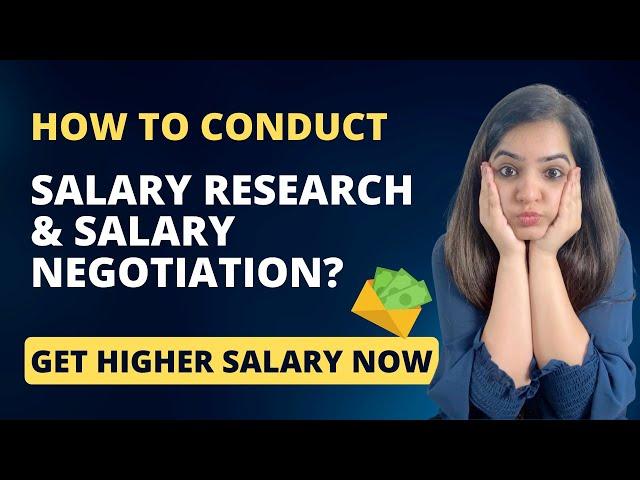 Salary Negotiation - 7 Tips on How To Negotiate a Higher Salary | Salary Research Techniques