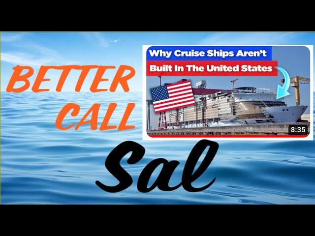 Reaction: Why Cruise Ships Aren't Built in the United States |  Better Call Sal