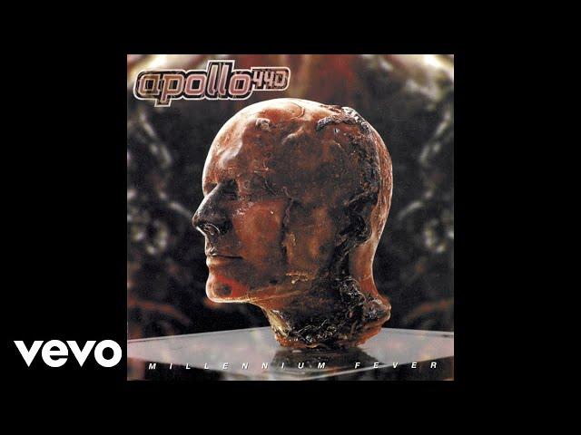 Apollo 440 - Film Me & Finish Me Off (Official Audio)
