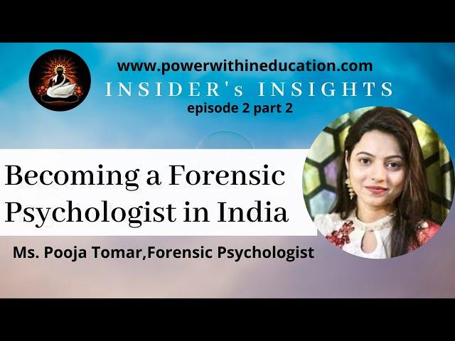 How to become a Forensic Psychologist in India | Forensic  Psychology  - Insider's Insights Part 2