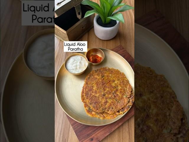 Liquid Aloo Paratha / no kneading but only mixing