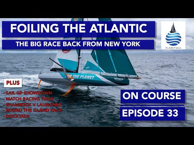 Atlantic Flight - OnCourse Ep33 - New York Special