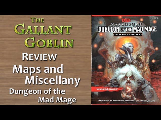 Maps and Miscellany - Dungeon of the Mad Mage - D&D