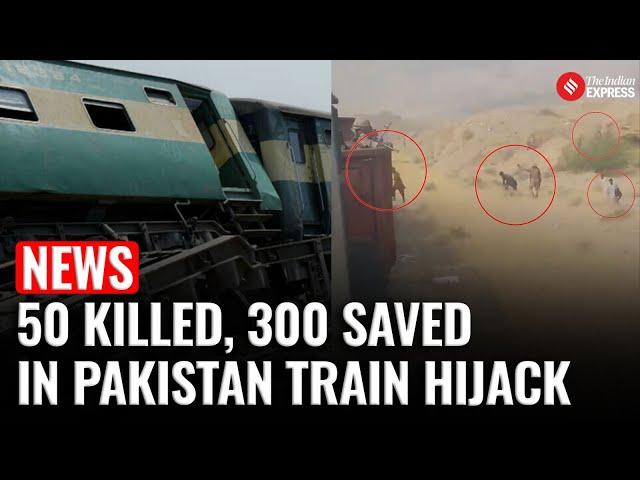 Jaffar Express Hijack Ends: 50 Dead, 300 Hostages Saved in Pakistan