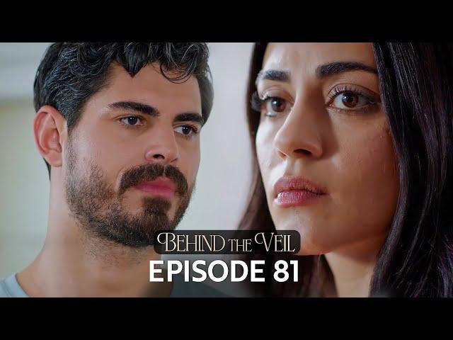 Gelin 81.Bölüm | Behind the Veil Episode 81 | Season 2