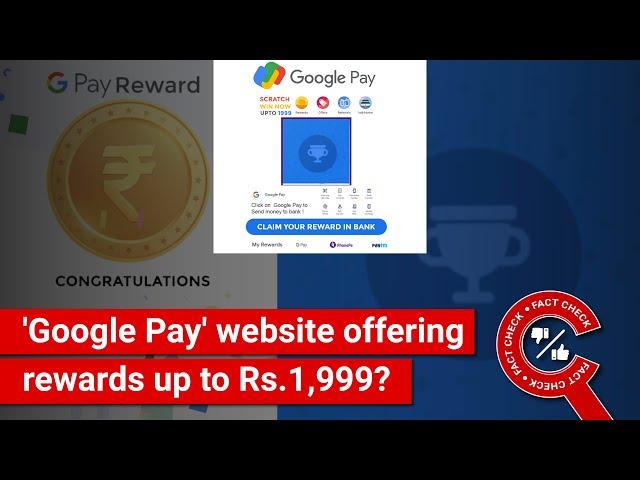 FACT CHECK: 'Google Pay' website offering rewards up to Rs. 1,999?