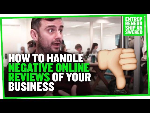 How to Handle Negative Online Reviews of Your Business