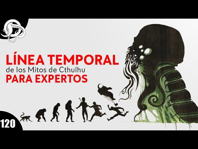 La VERDADERA Cronología de los Mitos de Cthulhu