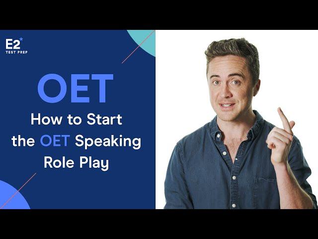 How to Start the OET Speaking Role Play